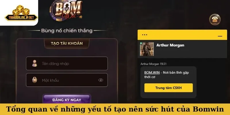 Tổng quan về những yếu tố tạo nên sức hút của Bomwin