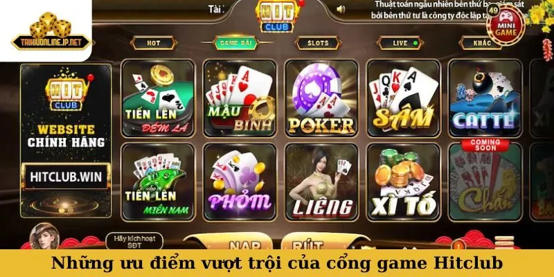 Hitclub Những ưu điểm vượt trội tại cổng game Hitclub